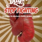 30 Dayst to Stop Fighting; blog.wonwithoutwords.com